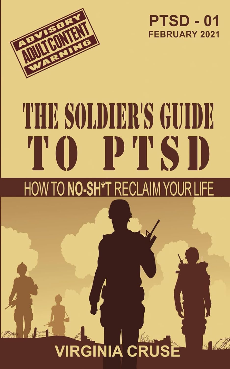 The Soldier's Guide to PTSD: A No-Sh*t Guide to Reclaiming Your Life (PTSD Recovery) - Image 2