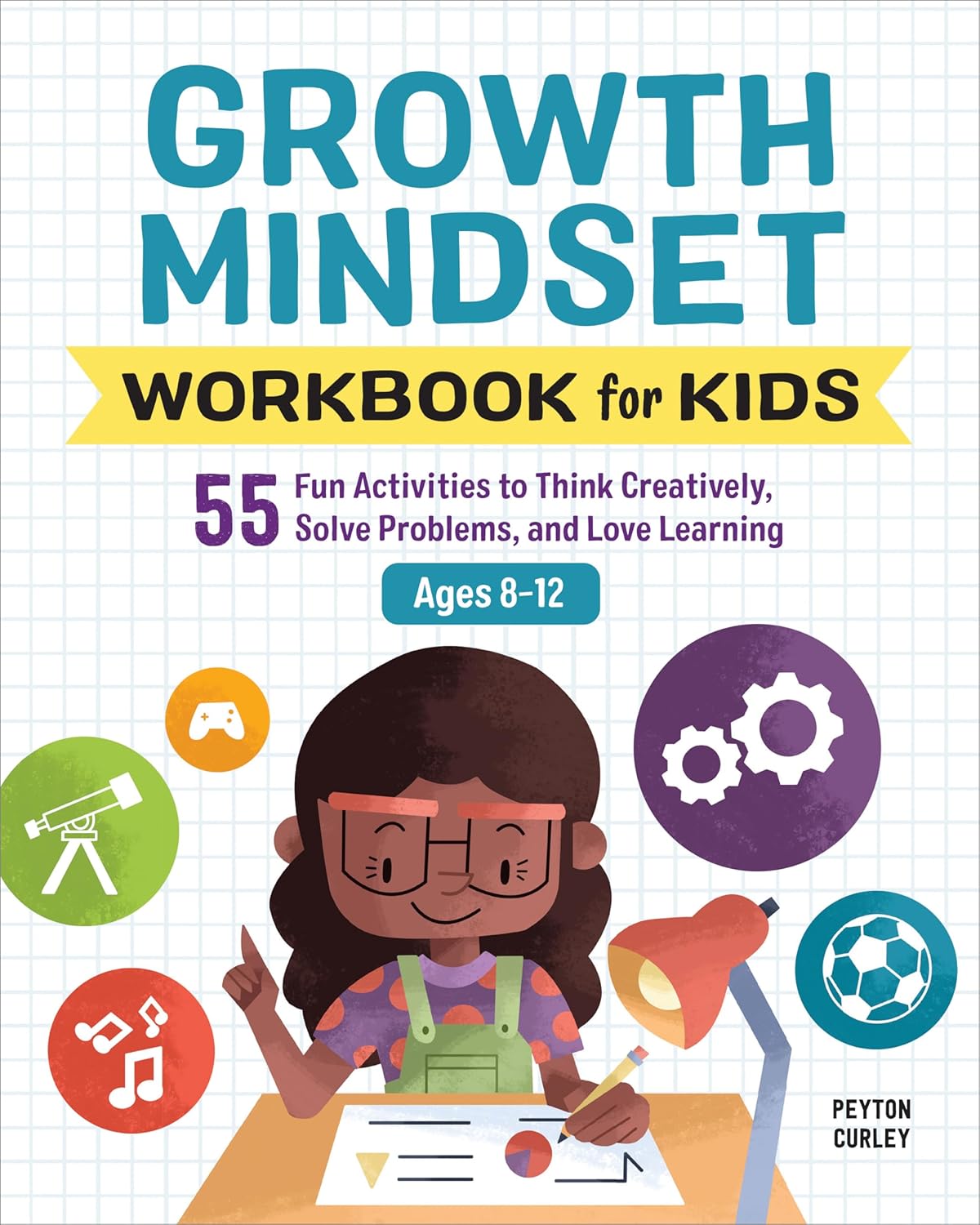 Growth Mindset Workbook for Kids: 55 Fun Activities to Think Creatively, Solve Problems, and Love Learning (Health and Wellness Workbooks for Kids) - Image 2