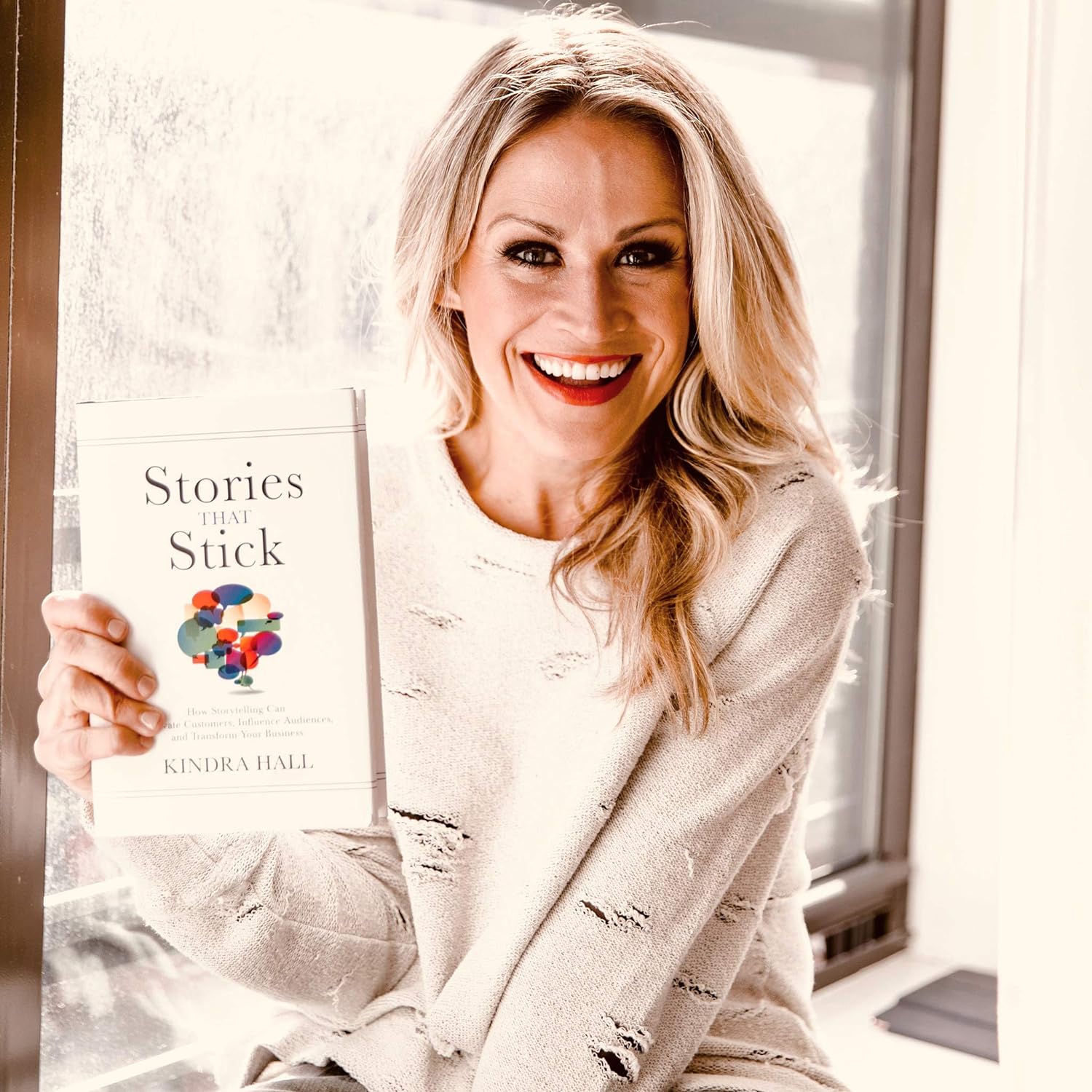 Stories That Stick: How Storytelling Can Captivate Customers, Influence Audiences, and Transform Your Business - Image 3