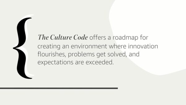 The Culture Code: The Secrets of Highly Successful Groups - Image 3