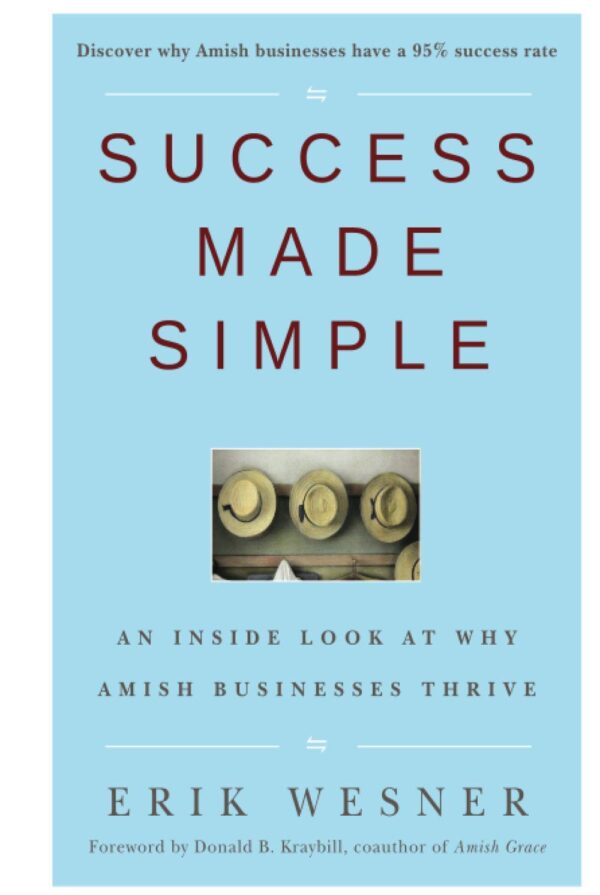 Success Made Simple: An Inside Look at Why Amish Businesses Thrive - Image 2