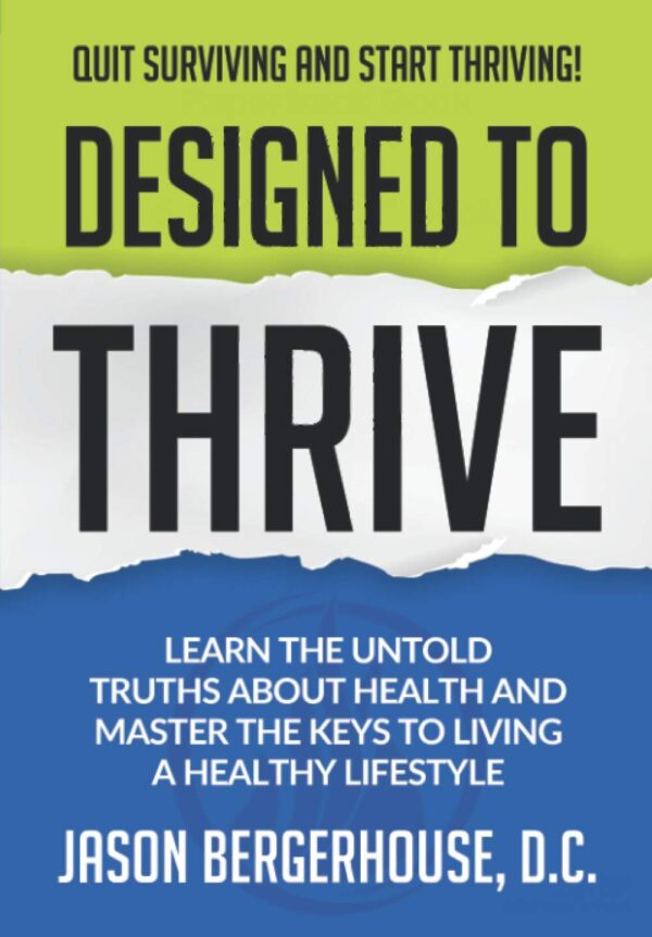 Designed to Thrive: Learn the Untold Truths About Health and Master the Keys to Living A Healthy Lifestyle - Image 2