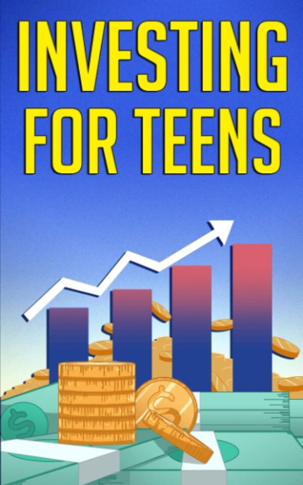 Investing for Teens: How To Invest and Grow Your Money! - Image 2
