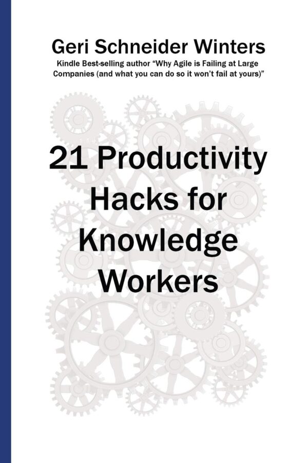 21 Productivity Hacks for Knowledge Workers - Image 2