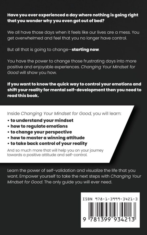 Changing Your Mindset for Good: The Quick Way to Control Your Emotions, Shift Your Reality for Mental Self Development - Image 3