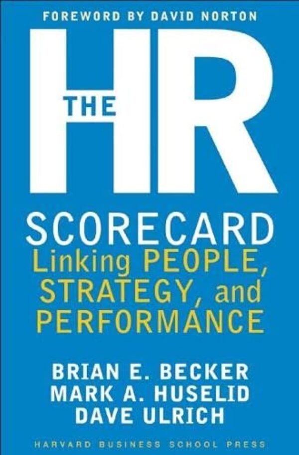 The HR Scorecard: Linking People, Strategy, and Performance - Image 2