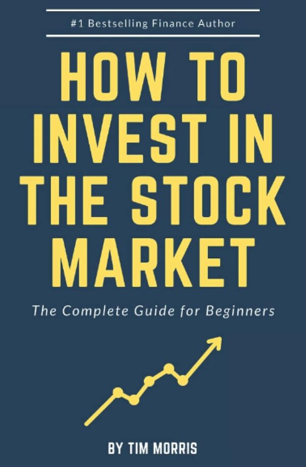 How to Invest in the Stock Market: The Complete Guide for Beginners (Books on Investing in Stocks) - Image 2