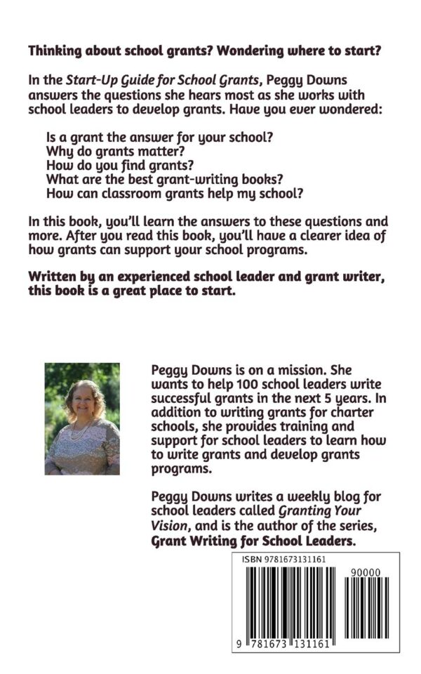 Start-Up Guide for School Grants: Answers to the Questions You Should Be Asking (Grant Writing for School Leaders) - Image 3