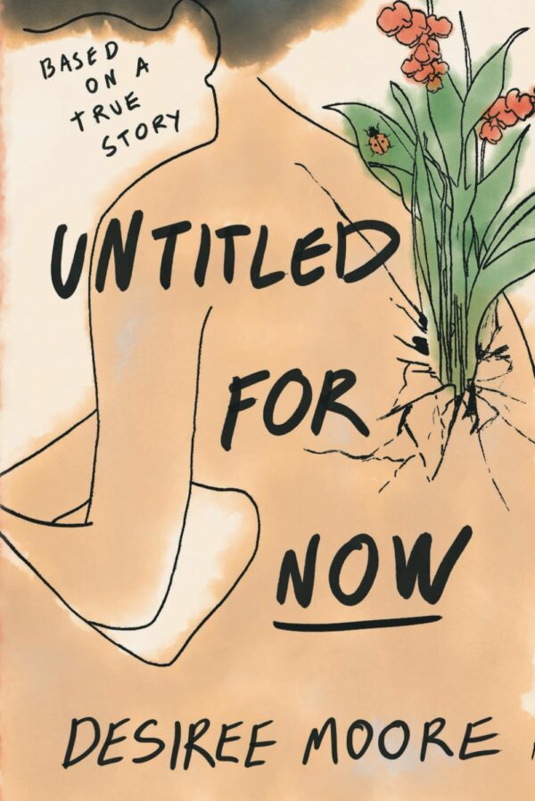 Untitled for Now: Based on a True Story - Image 2
