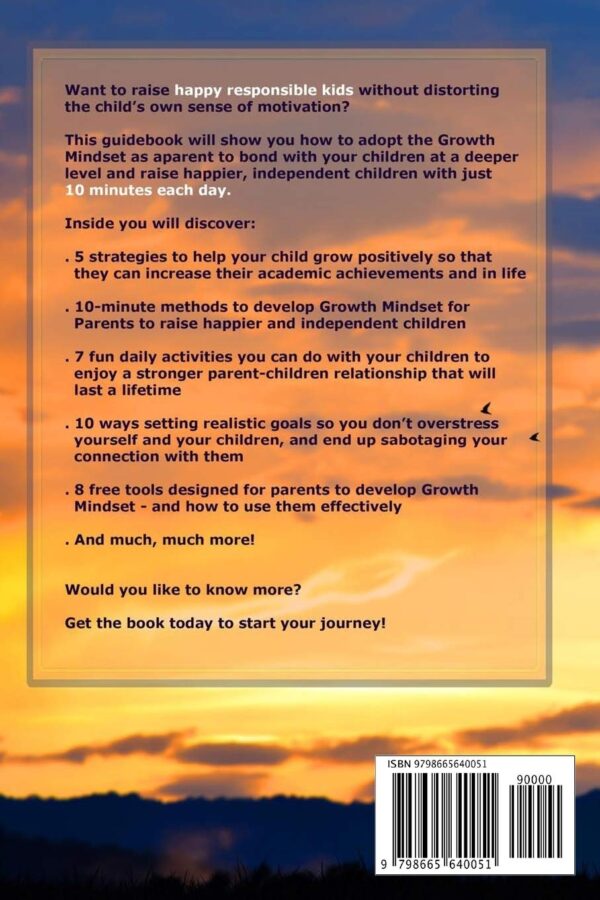 10-Minute Methods to Develop Growth Mindset for Parents: Deepen Your Relationship with Your Children to Motivate Them Do the Best - Image 3
