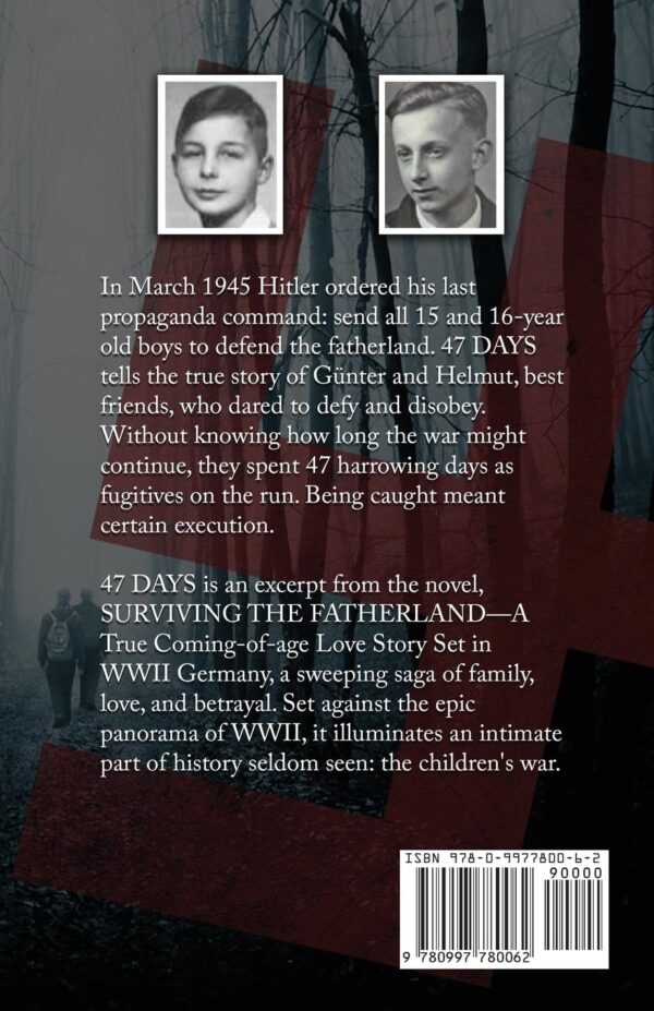 47 Days: The True Story of Two Teen Boys Defying Hitler's Reich (Biographical WWII Stories for Teens) - Image 3