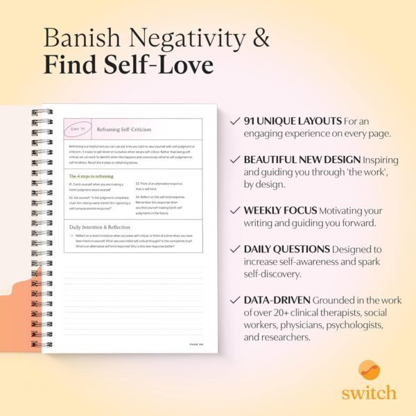 Switch Research Self-Love Journal - Self Care Journal for Women with Prompts - Mindfulness & Gratitude Journal, Therapist Recommended for Self Reflection & Personal Growth - Guided Writing Notebook - Image 5