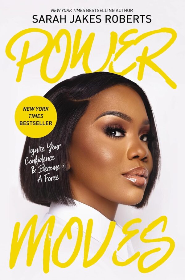 Power Moves: Ignite Your Confidence and Become a Force - Image 2