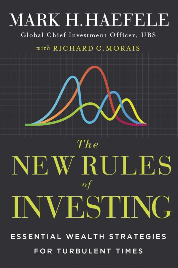 The New Rules of Investing: Essential Wealth Strategies for Turbulent Times - Image 2