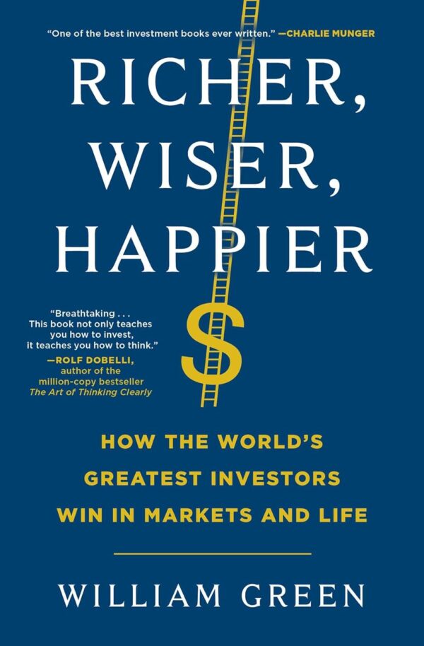 Richer, Wiser, Happier: How the World's Greatest Investors Win in Markets and Life - Image 2