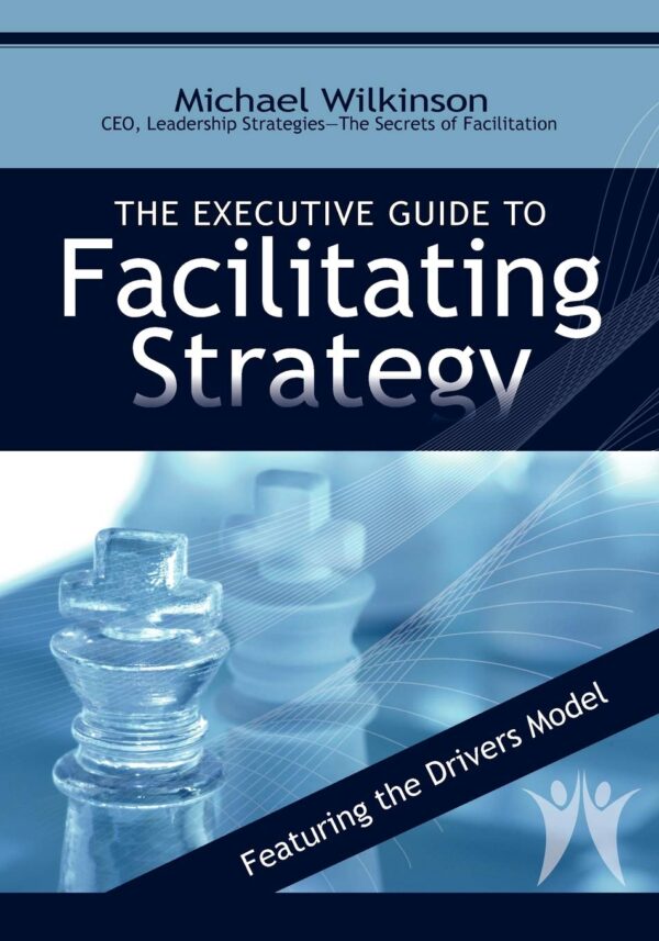 The Executive Guide to Facilitating Strategy - Image 2
