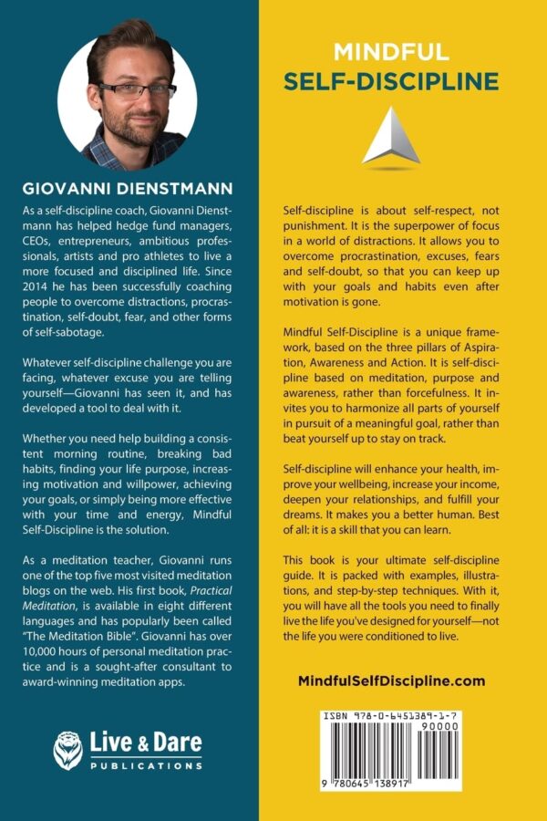 Mindful Self-Discipline: Living with Purpose and Achieving Your Goals in a World of Distractions - Image 3