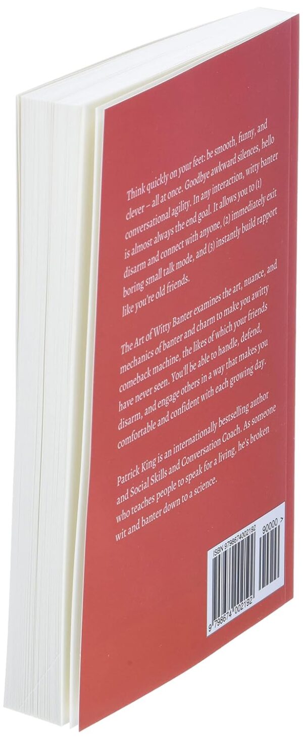 The Art of Witty Banter: Be Clever, Quick, & Magnetic (2nd Edition) (How to be More Likable and Charismatic) - Image 4