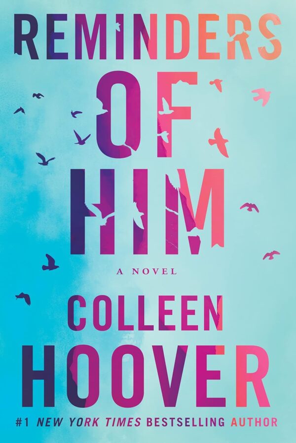 Reminders of Him: A Novel - Image 2