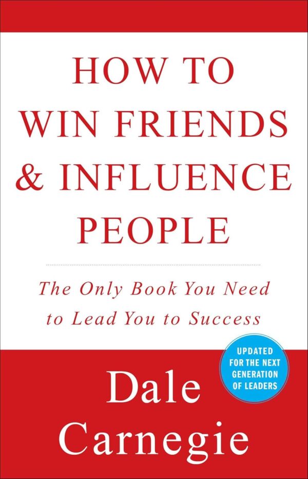 How to Win Friends & Influence People (Dale Carnegie Books) - Image 2