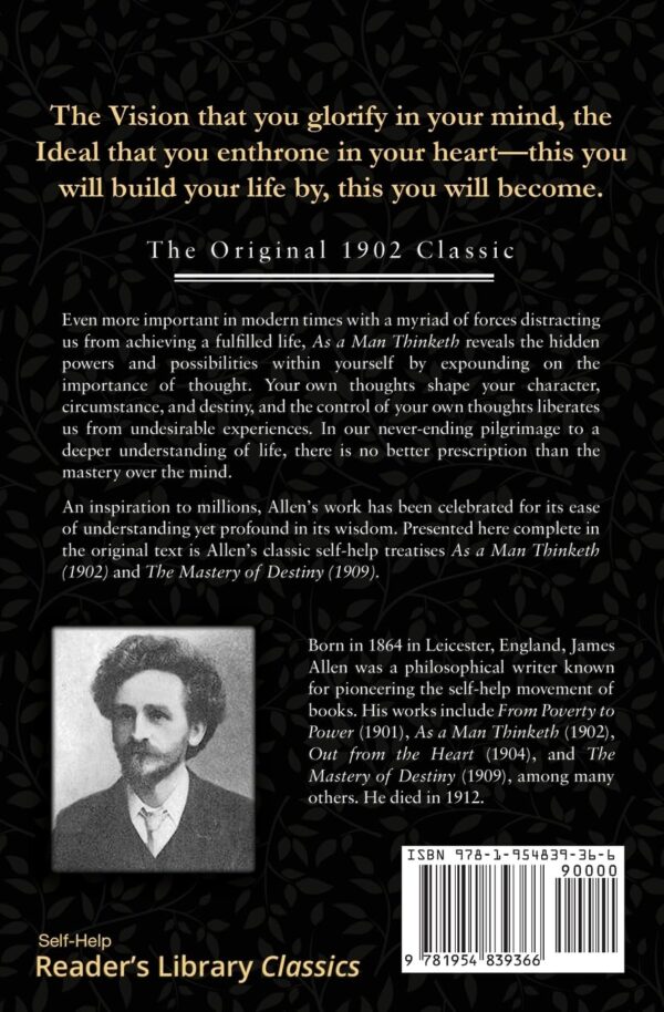 As a Man Thinketh - The Original 1902 Classic (includes The Mastery of Destiny) (Reader's Library Classics) - Image 3