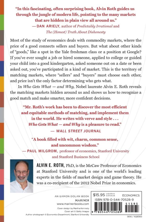 Who Gets What ― and Why: The New Economics of Matchmaking and Market Design - Image 3