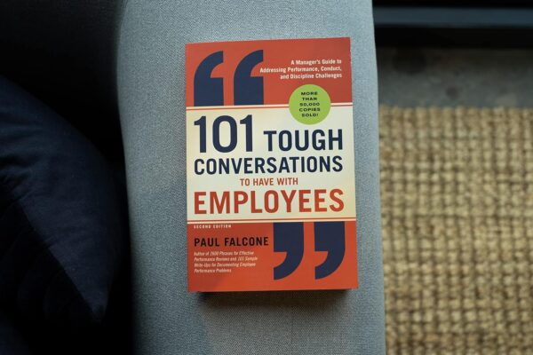 101 Tough Conversations to Have with Employees: A Manager's Guide to Addressing Performance, Conduct, and Discipline Challenges - Image 7