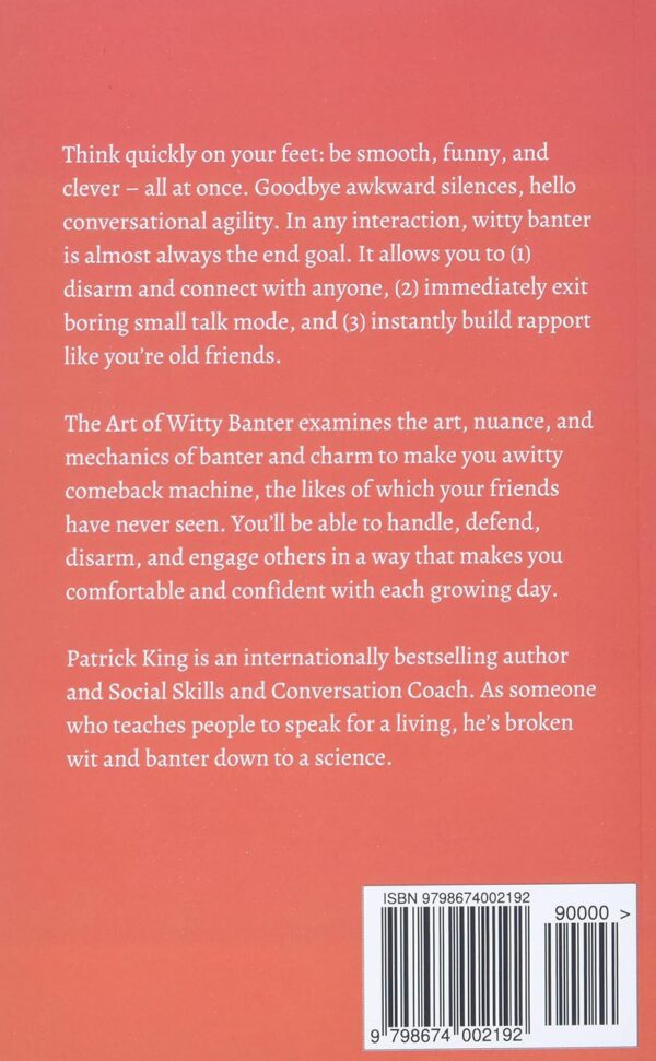 The Art of Witty Banter: Be Clever, Quick, & Magnetic (2nd Edition) (How to be More Likable and Charismatic) - Image 2