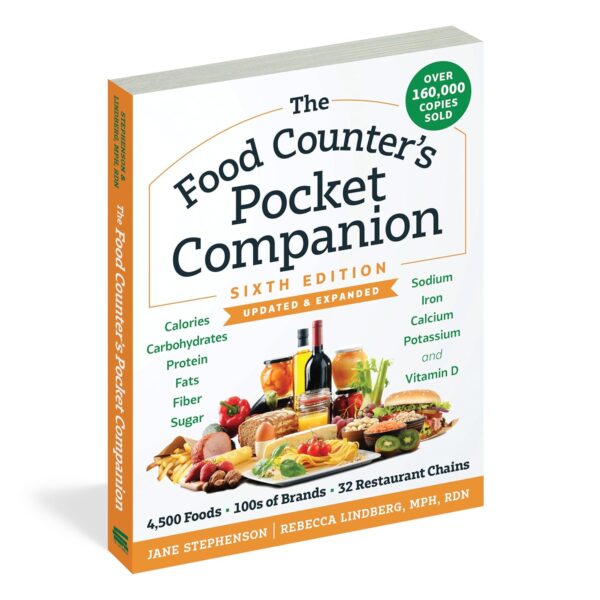 The Food Counter's Pocket Companion, Sixth Edition: Calories, Carbohydrates, Protein, Fats, Fiber, Sugar, Sodium, Iron, Calcium, Potassium, and Vitamin D―with 32 Restaurant Chains - Image 9