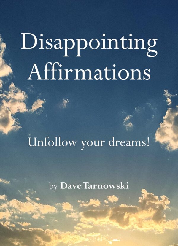 Disappointing Affirmations - Image 2