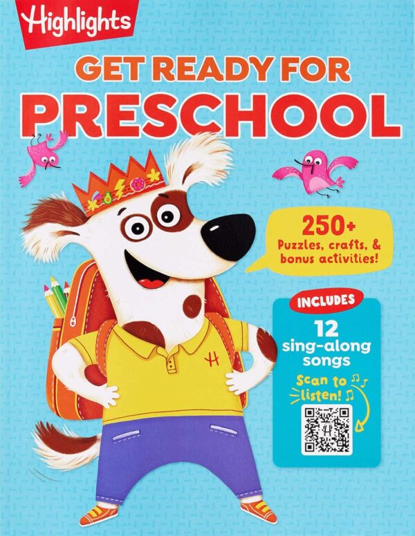 Get Ready for Preschool: Learning Activities including Language Arts, Creativity, Math and Life Skills, First Day of Preschool Crafts, Activities, Songs and More - Image 2