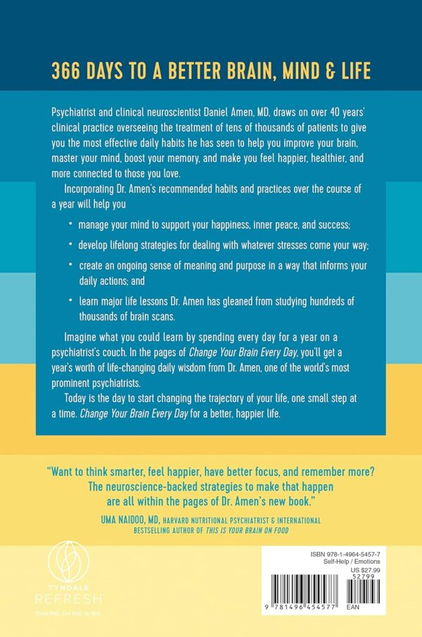 Change Your Brain Every Day: Simple Daily Practices to Strengthen Your Mind, Memory, Moods, Focus, Energy, Habits, and Relationships - Image 3