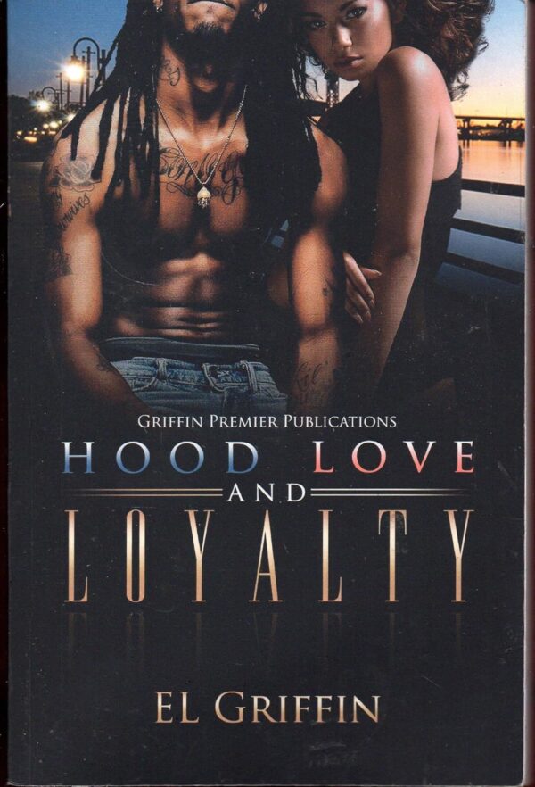 Hood Love and Loyalty (Hood series) - Image 2