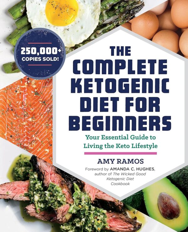 The Complete Ketogenic Diet for Beginners: Your Essential Guide to Living the Keto Lifestyle - Image 2