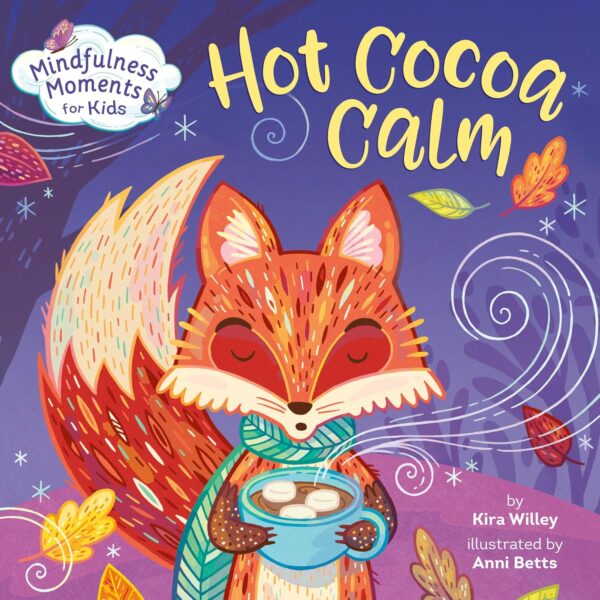 Mindfulness Moments for Kids: Hot Cocoa Calm - Image 2