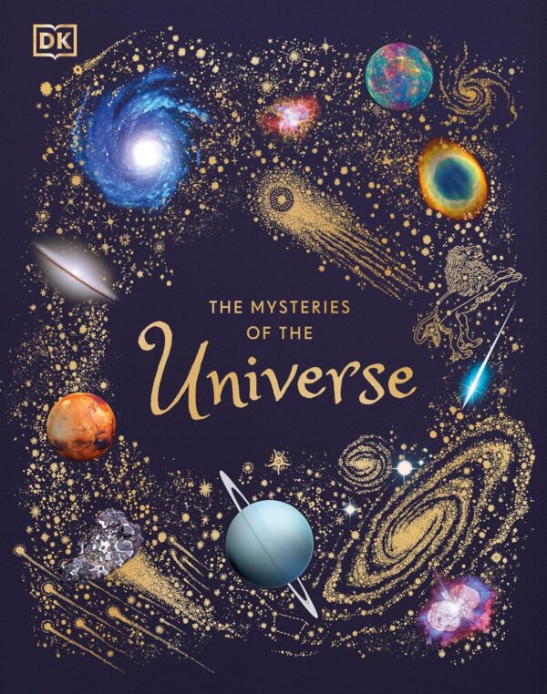 The Mysteries of the Universe: Discover the best-kept secrets of space (DK Children's Anthologies) - Image 2