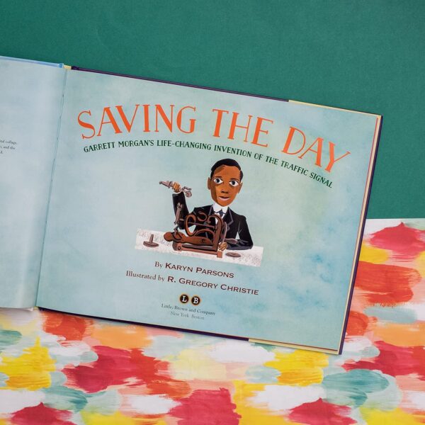 Saving the Day: Garrett Morgan's Life-Changing Invention of the Traffic Signal (A Sweet Blackberry Book) - Image 4
