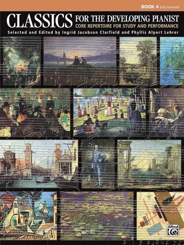 Classics for the Developing Pianist, Bk 4: Core Repertoire for Study and Performance - Image 2